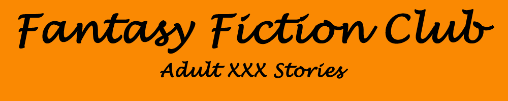 XXX ADULT STORIES